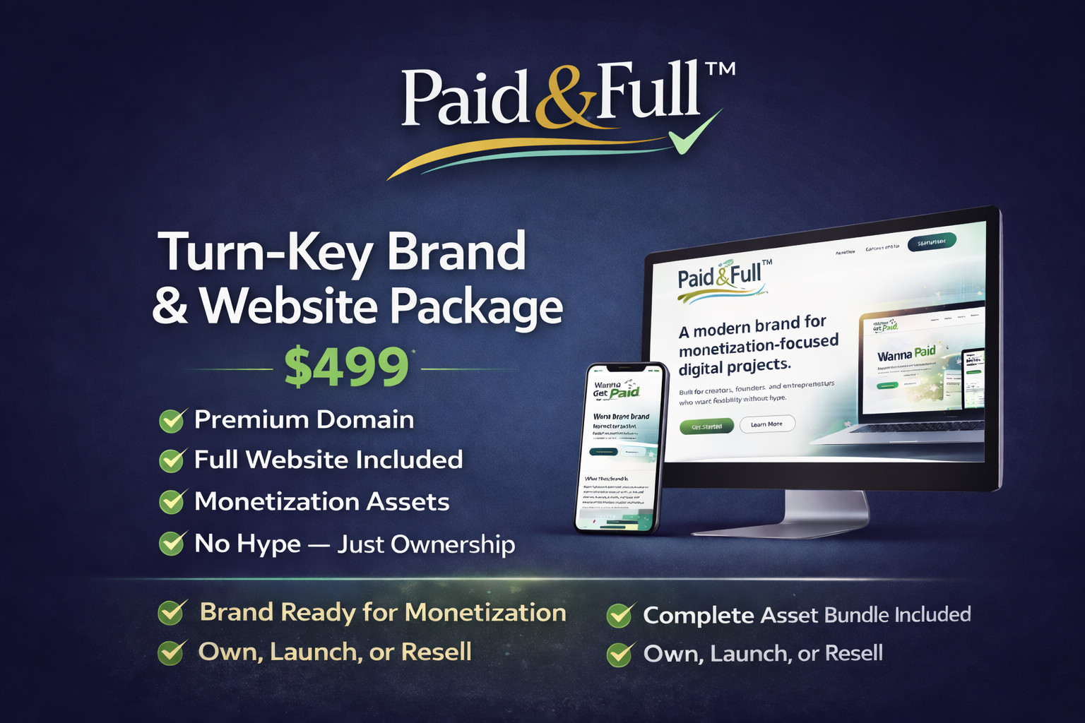 Paid & Full™ – Turn-Key Brand + PaidAndFull.com Domain & Website Asset