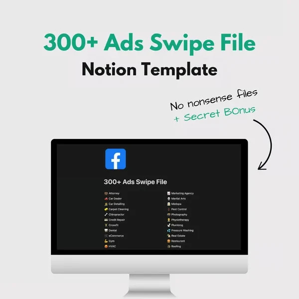 300+ High-Converting Facebook Ad Examples | Notion Ads Swipe File