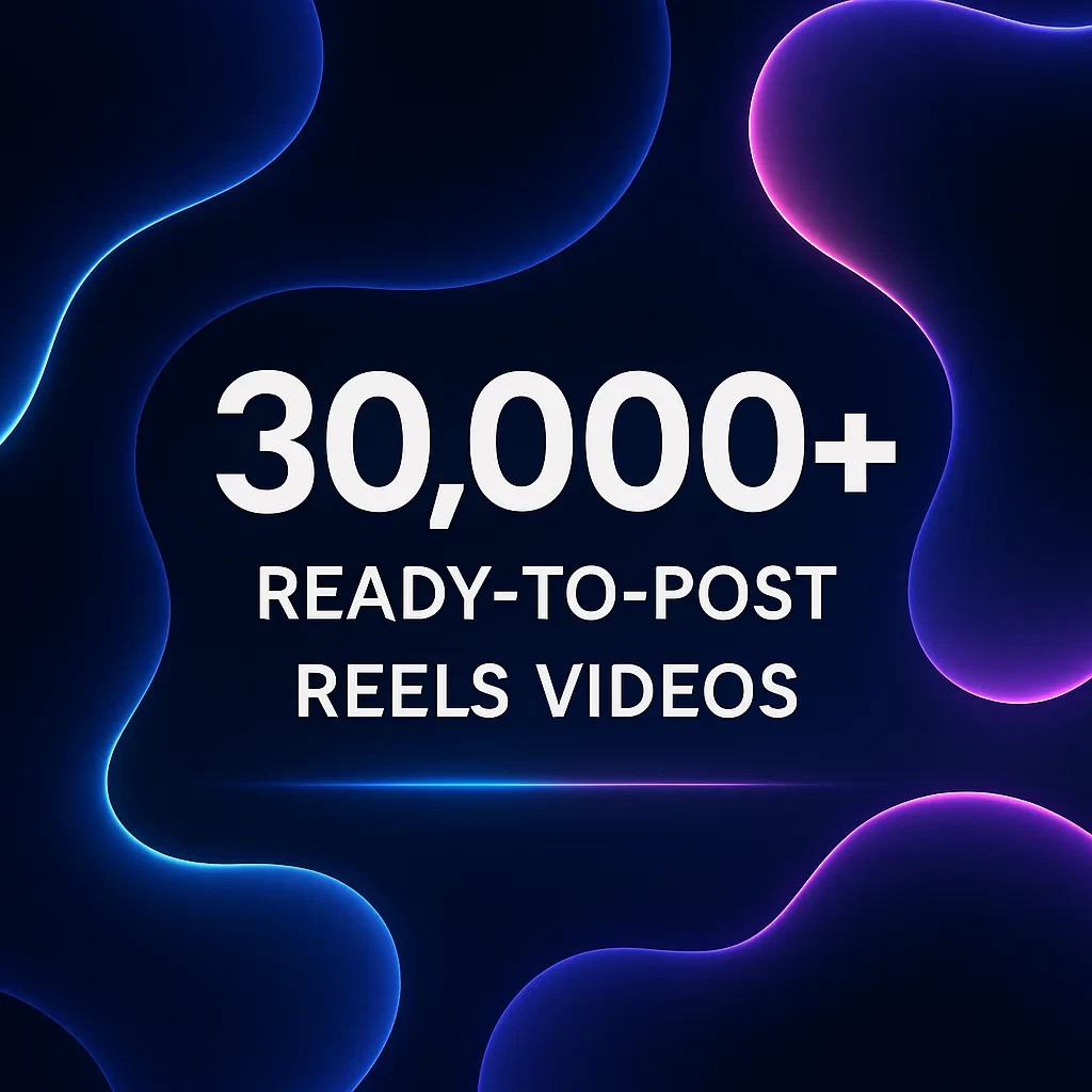 Massive Bundle of 30,000+ Reels Videos – Perfect for Instagram, Facebook