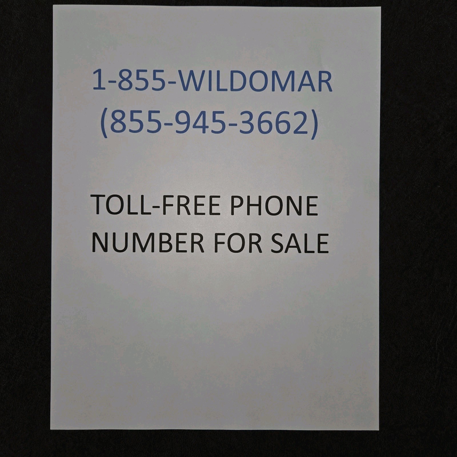 Toll Free 800 Vanity Number 855- WILDOMAR ideal for real estate agent California
