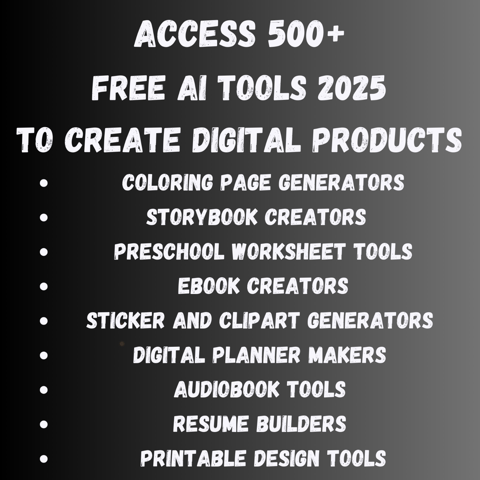 AI Tools for Digital Products 2025 – 500+ Free AI Tools List