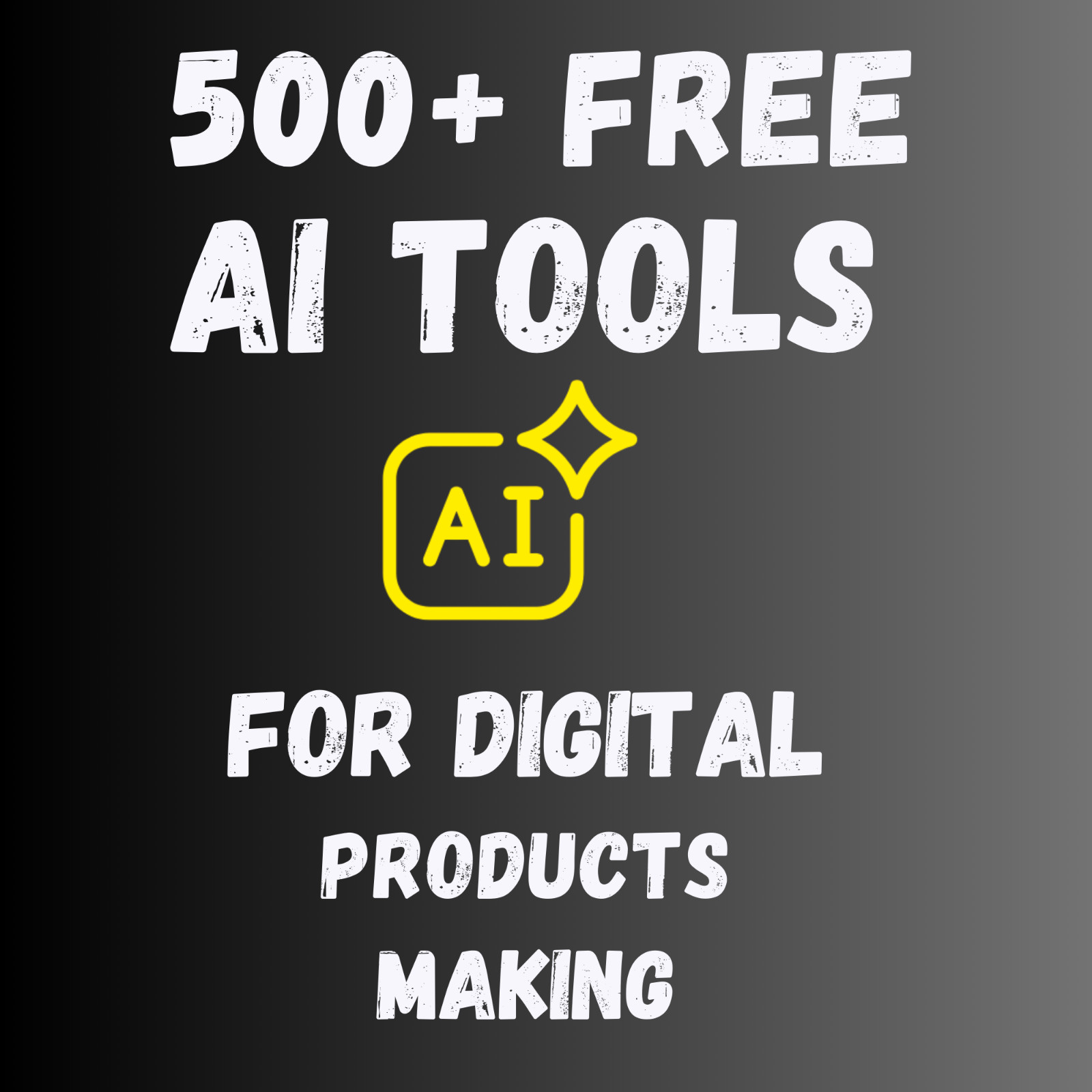 AI Tools for Digital Products 2025 – 500+ Free AI Tools List