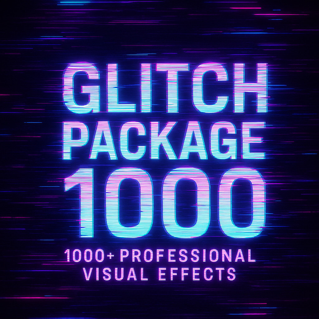 Glitch Package 1000 – Professional Digital Visual Effects Collection