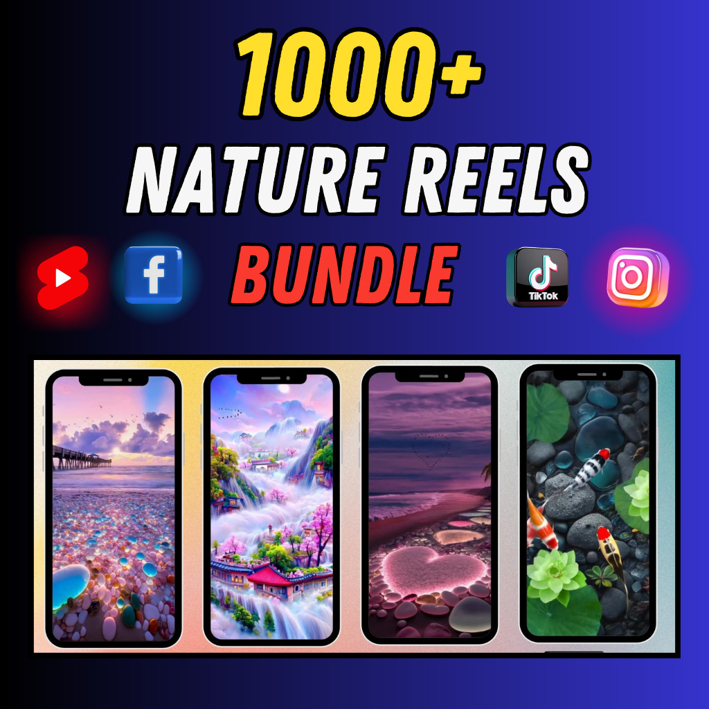 1000+ Nature Reels Bundle – Perfect for Instagram, Facebook, Ytshorts and TikTok