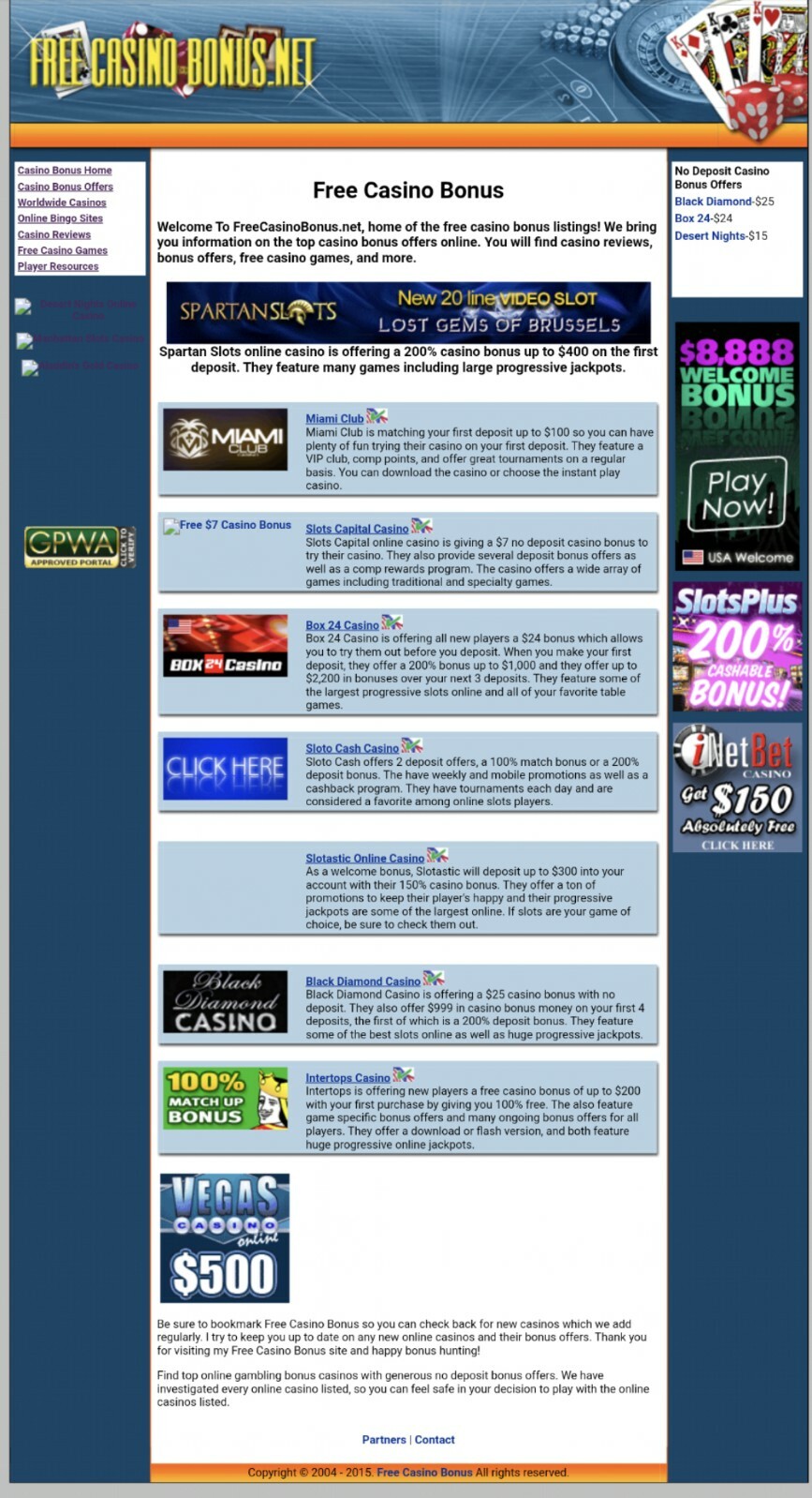 FreeCasinoBonus.net Affiliate Online Casino Gambling Website, Online Since 2003!