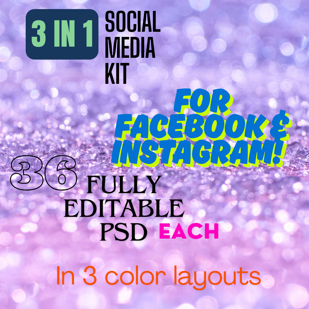 3 in 1 Social Media Kit Facebook Instagram Fully Editable PSD 3 Color Schemes
